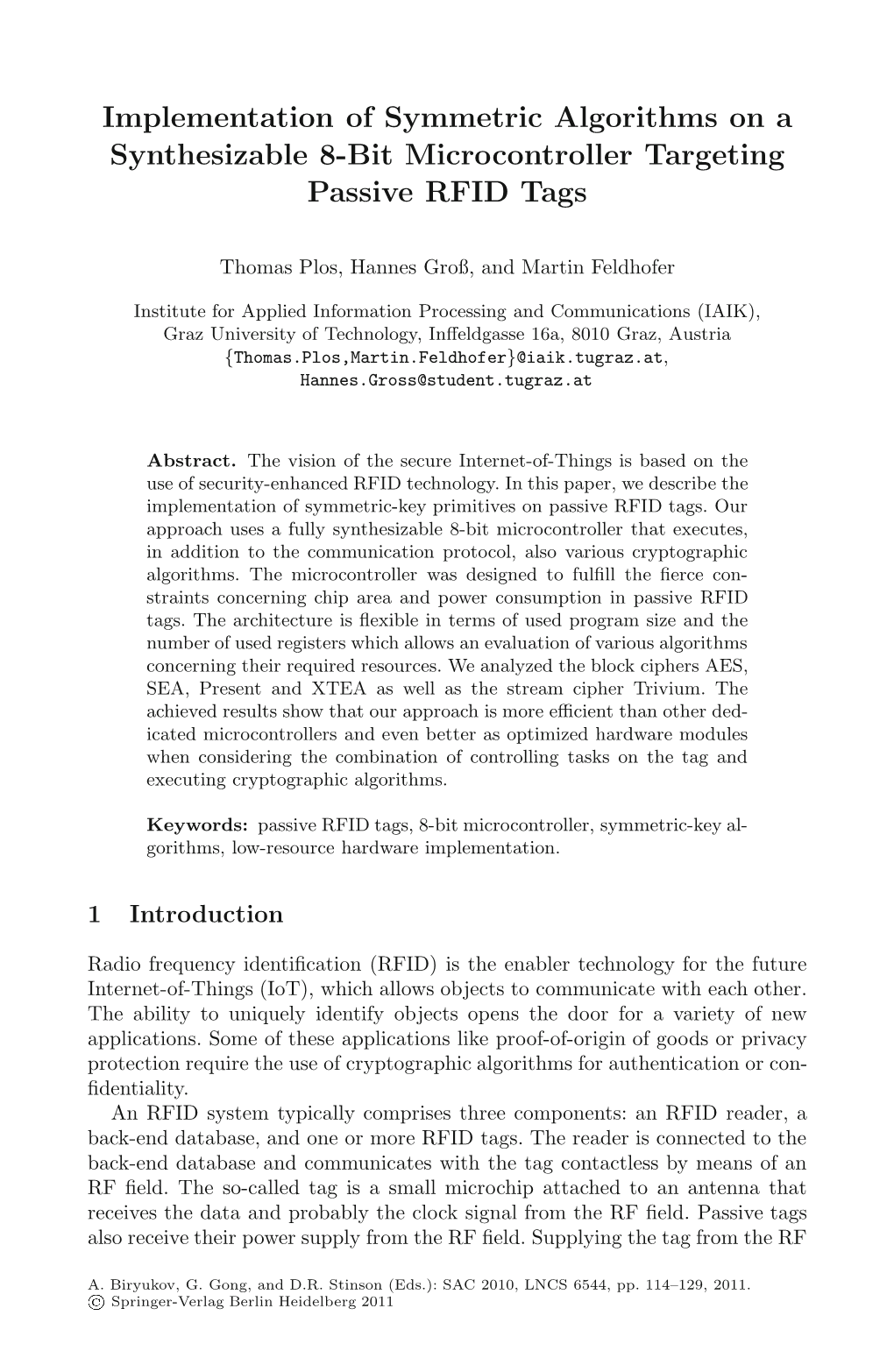 Implementation of Symmetric Algorithms on a Synthesizable 8-Bit Microcontroller Targeting Passive RFID Tags