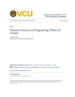 Women in Science and Engineering: Politics of Gender Ibironke Lawal Virginia Commonwealth University, Ilawal@Vcu.Edu