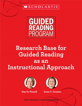 Research Base for Guided Reading As an Instructional Approach