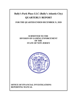 Bally's Park Place LLC (Bally's Atlantic City) QUARTERLY REPORT