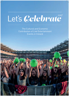 The Cultural and Economic Contribution of Live Entertainment Events in Ireland