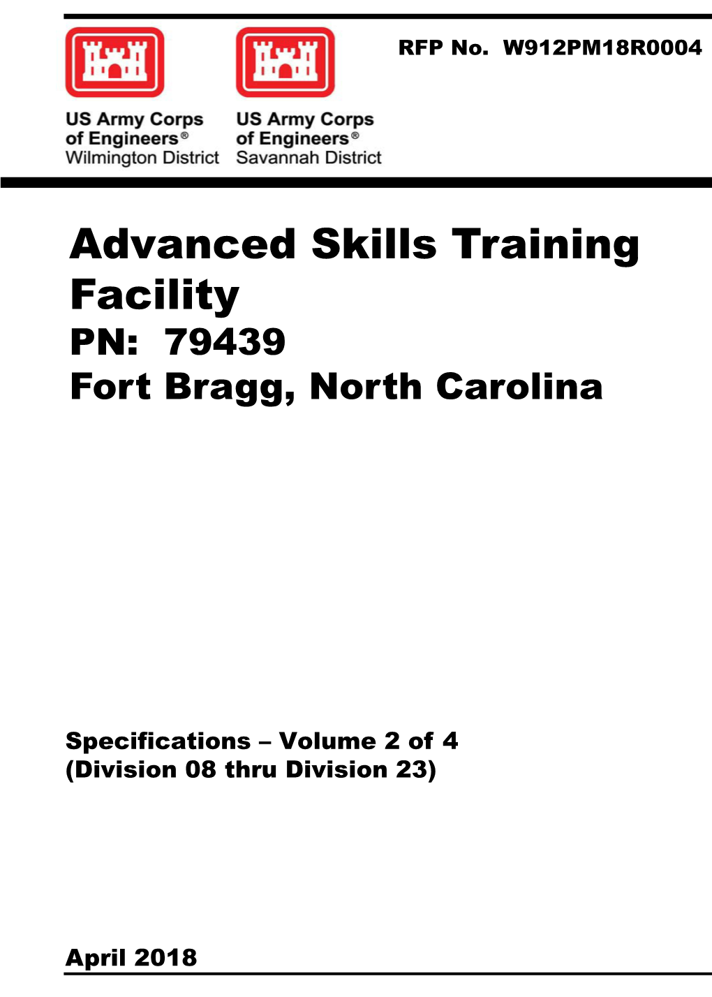 Advanced Skills Training Facility PN: 79439 Fort Bragg, North Carolina