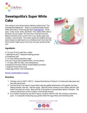 Sweetapolita's Super White Cake