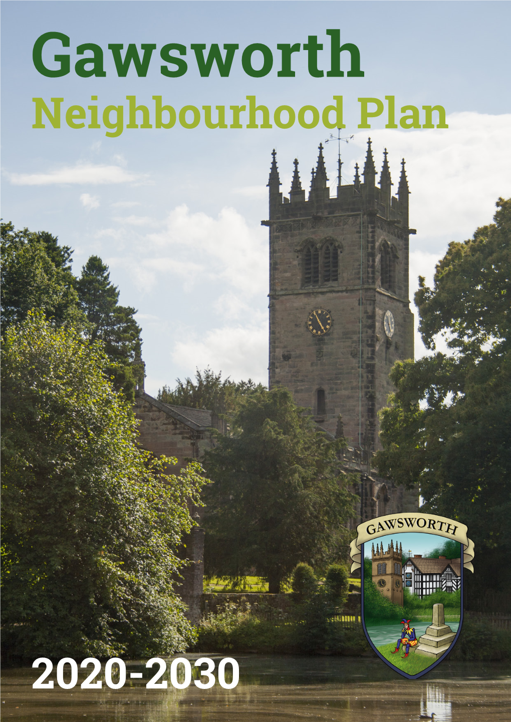 Gawsworth Neighbourhood Development Plan