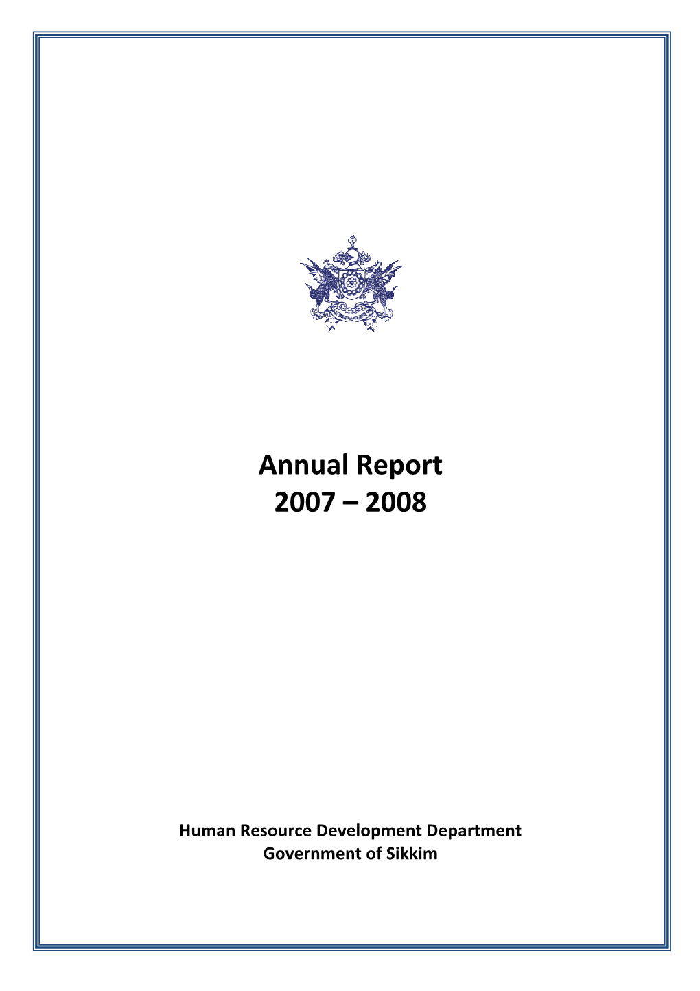 Annual Report 2007 – 2008