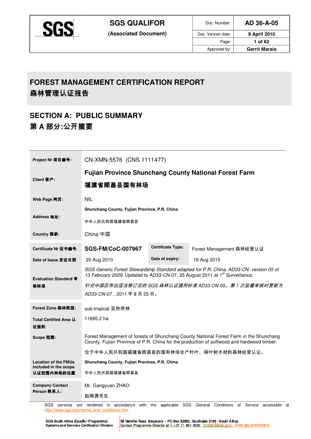 Sgs Qualifor Forest Management Certification Report 森林管理认证报告section A: Public Summary 第a 部分:公开摘