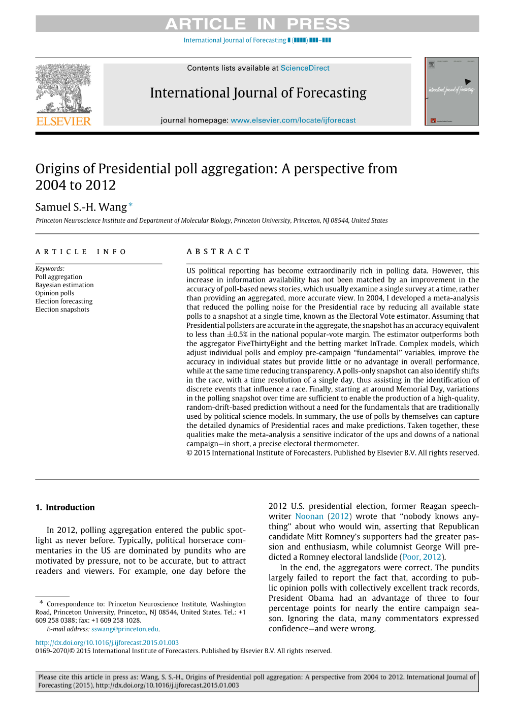 Origins of Presidential Poll Aggregation: a Perspective from 2004 to 2012 Samuel S.-H