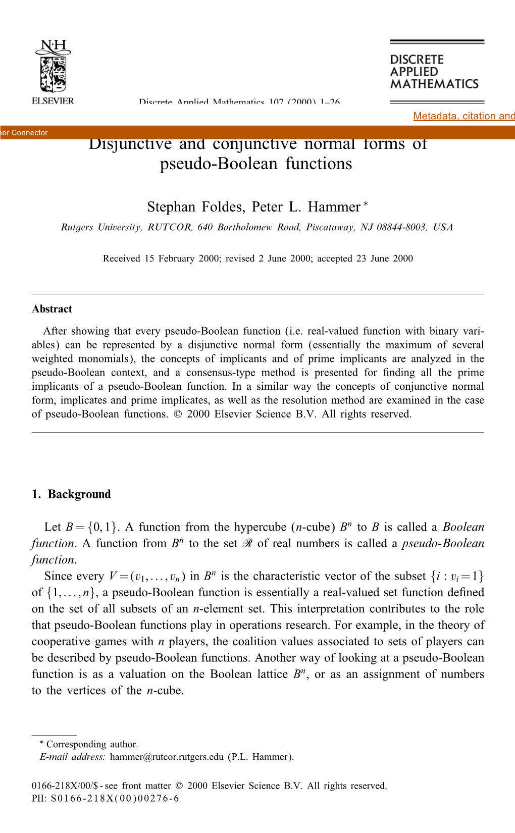 Disjunctive and Conjunctive Normal Forms of Pseudo-Boolean Functions