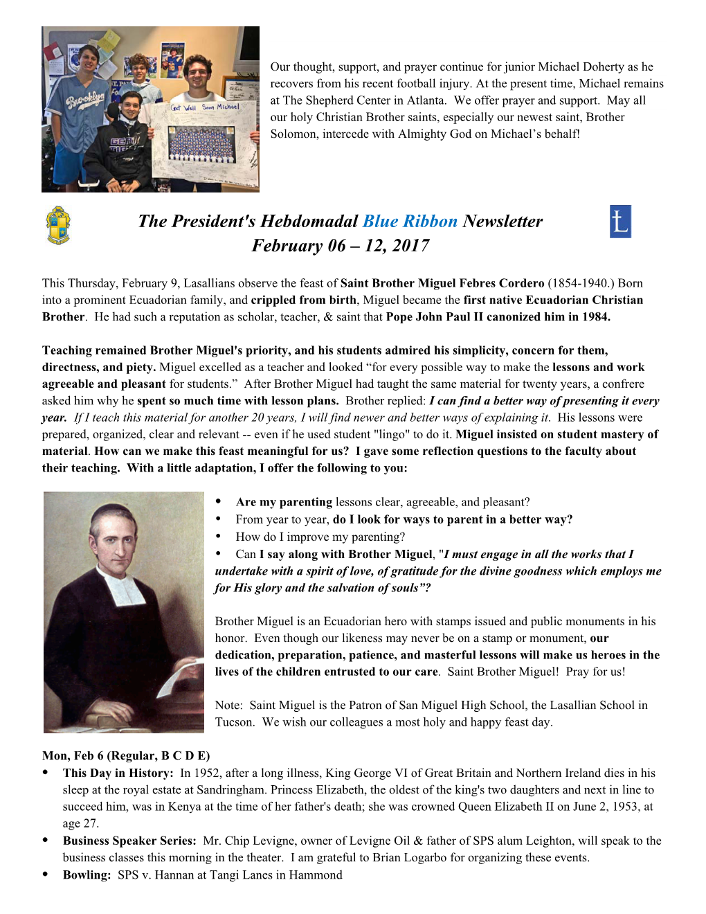 The President's Hebdomadal Blue Ribbon Newsletter February 06 – 12, 2017