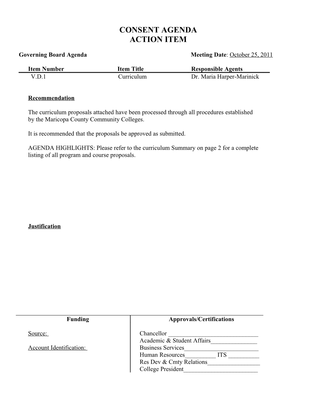 The Curriculum Proposals Attached Have Been Processed Through All Procedures Established