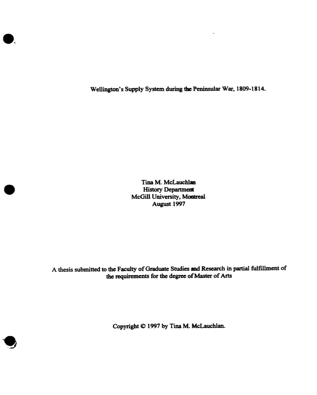 Wellington's Supply System During Tk Pcninsular War, 1 809-1 8 14. Tina