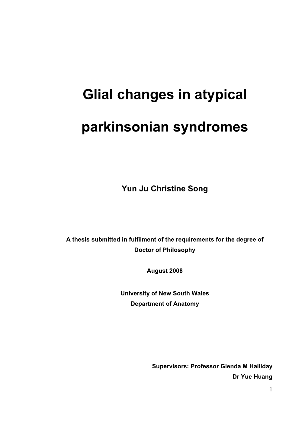 Glial Changes in Atypical Parkinsonian Syndromes