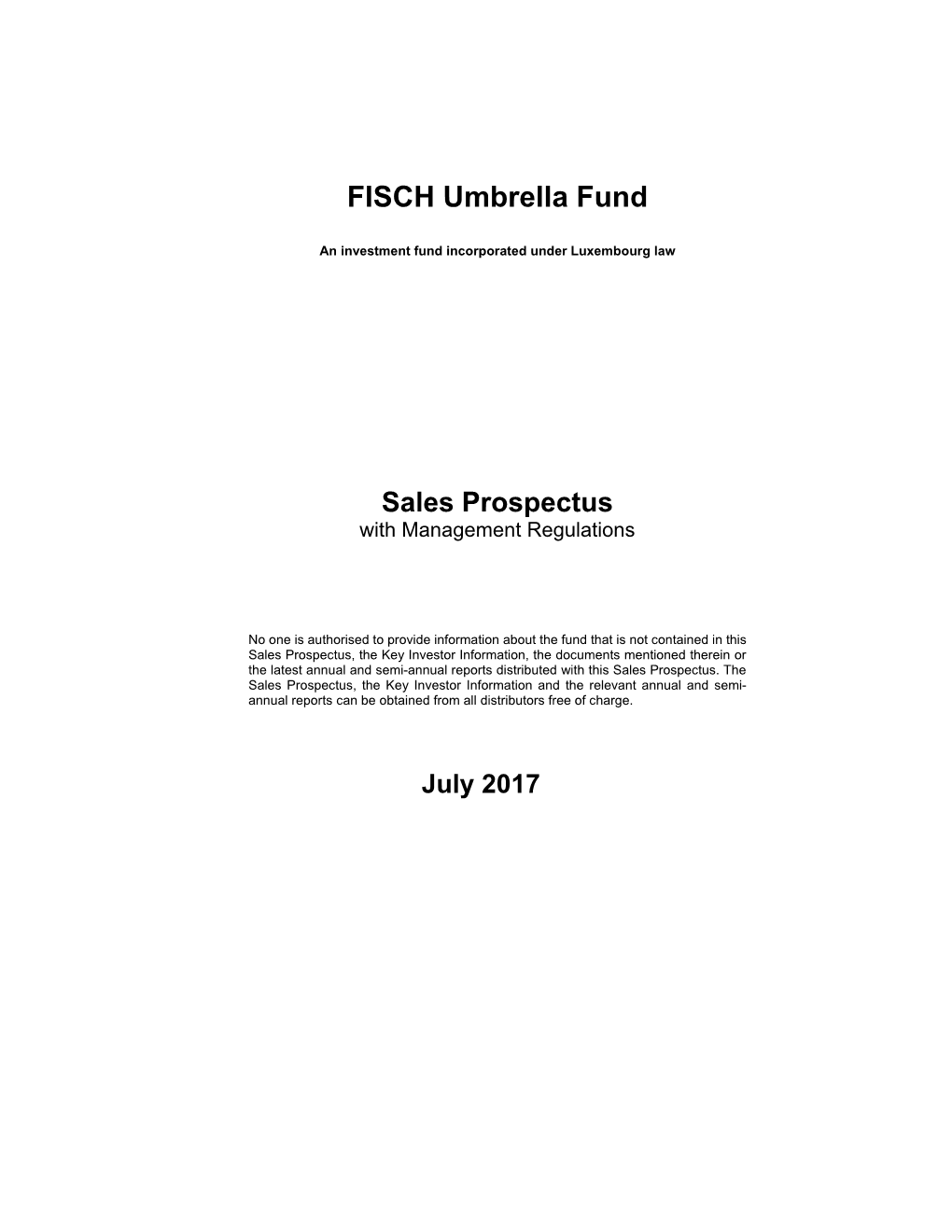 FISCH Umbrella Fund