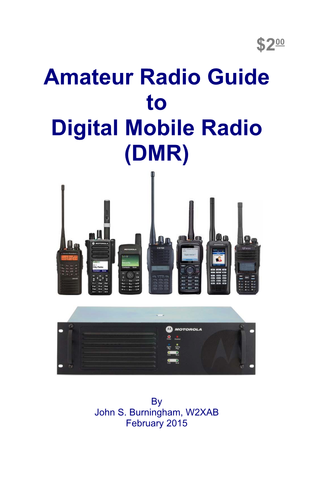 Amateur Radio Guide to Digital Mobile Radio (DMR)