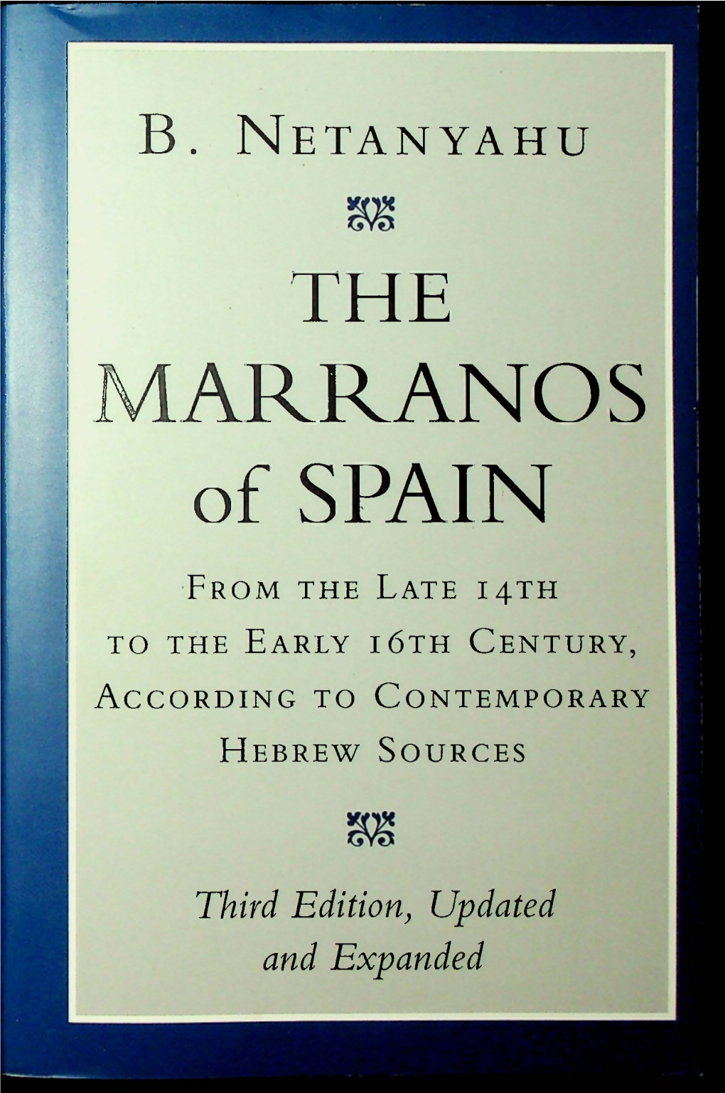 MARRANOS of SPAIN