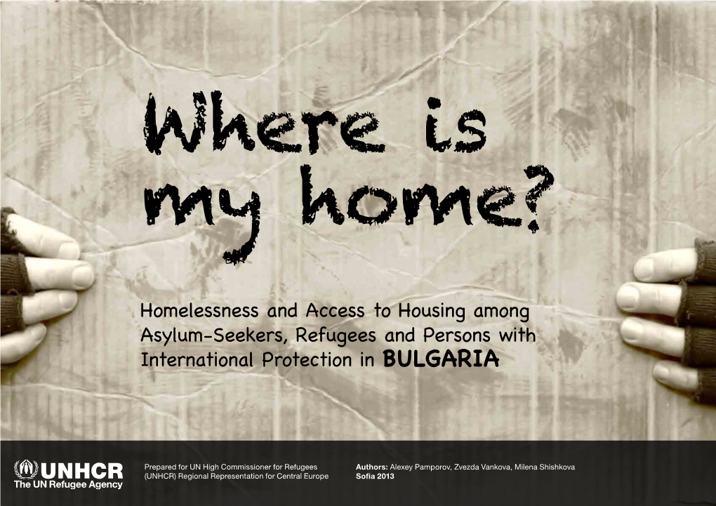 Homelessness and Access to Housing Among Asylum-Seekers, Refugees and Persons with International Protection in BULGARIA