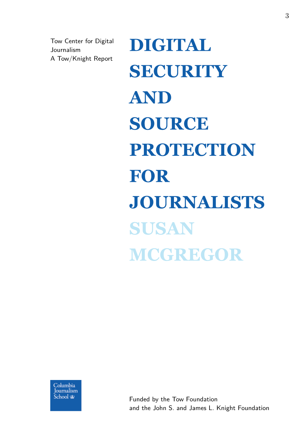 Digital Source Protection for Journalists