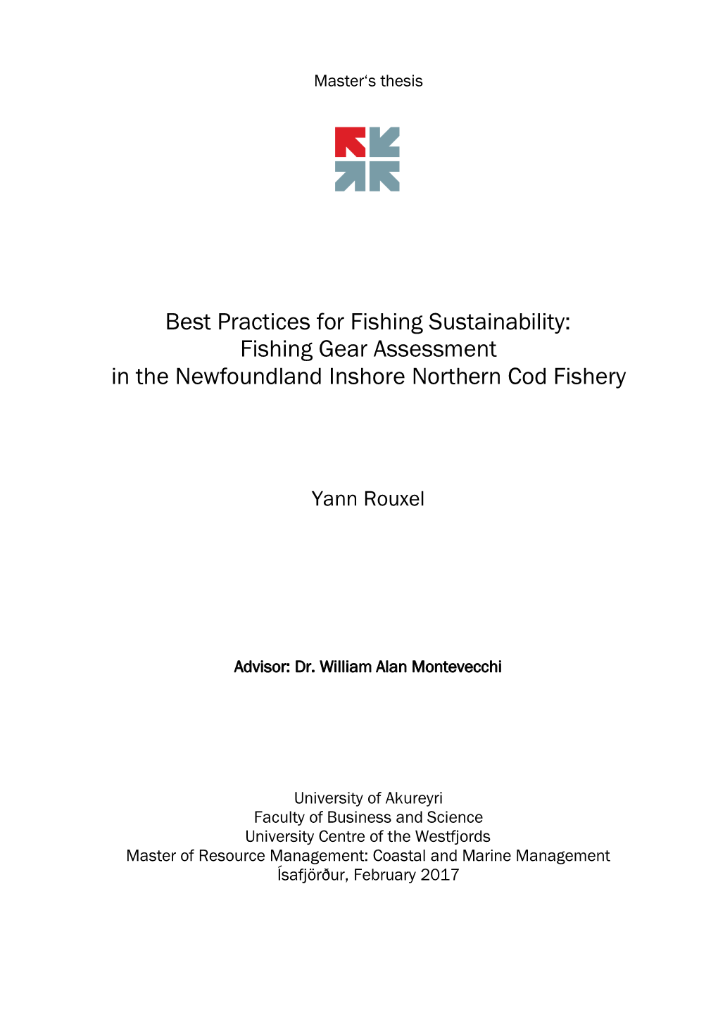 Best Practices for Fishing Sustainability: Fishing Gear Assessment in the Newfoundland Inshore Northern Cod Fishery