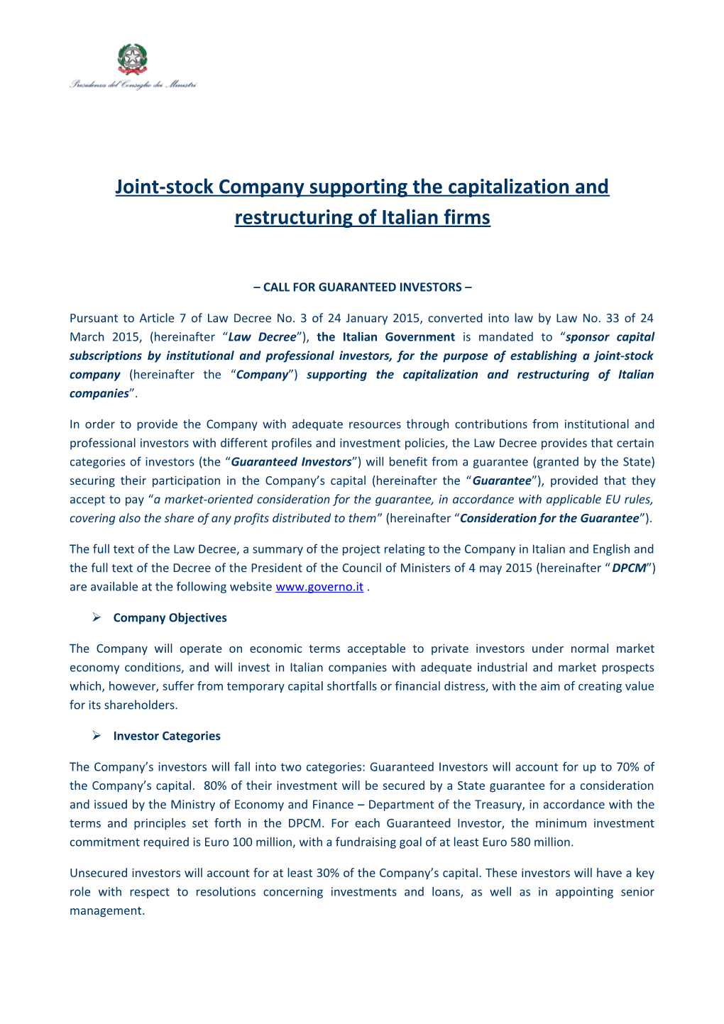 Joint-Stock Company Supporting the Capitalization and Restructuring of Italian Firms