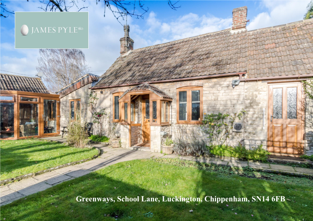 Greenways, School Lane, Luckington, Chippenham, SN14 6FB Detached Cotswold Stone Bungalow 2 Bedrooms Kitchen & Two Reception Rooms Delightful South-Facing Garden