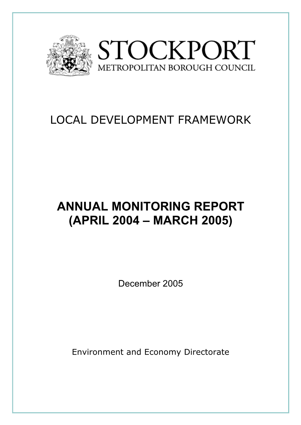 Annual Monitoring Report 2004-2005