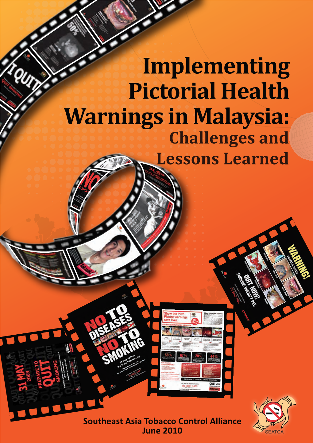 Implementing Pictorial Health Warnings in Malaysia: Challenges and Lessons Learned