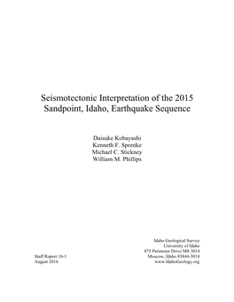 Seismotectonic Interpretation of the 2015 Sandpoint, Idaho, Earthquake Sequence