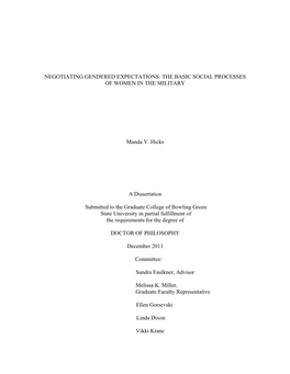 THE BASIC SOCIAL PROCESSES of WOMEN in the MILITARY Manda V. Hicks a Dissertation Submitted T