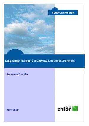Long-Range Transport of Chemicals in the Environment
