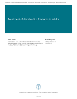 Guideline Treatment of Distal Radius Fractures in Adults