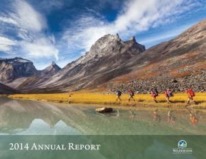 2014 Annual Report a “To Gwich’In Communities, This Is Not Merely an Environmental Or Conservation Issue