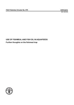 (2002) Use of Fishmeal and Fish Oil in Aquafeeds: Further Thoughts On