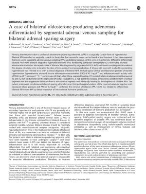 A Case of Bilateral Aldosterone-Producing Adenomas Differentiated by Segmental Adrenal Venous Sampling for Bilateral Adrenal Sparing Surgery