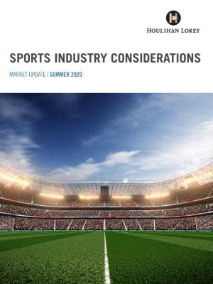 Sports Industry Considerations