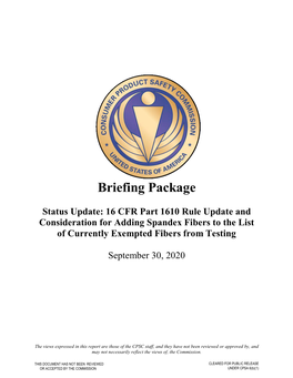 Commission Briefing Package: Status Update-16 CFR Part 1610 Rule