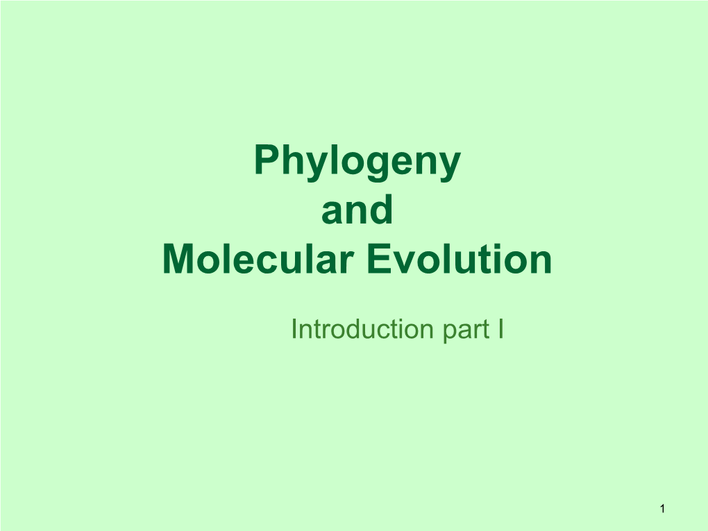 Phylogeny and Molecular Evolution