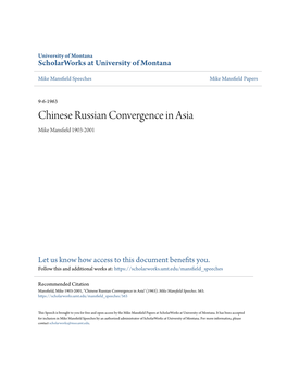 Chinese Russian Convergence in Asia Mike Mansfield 1903-2001