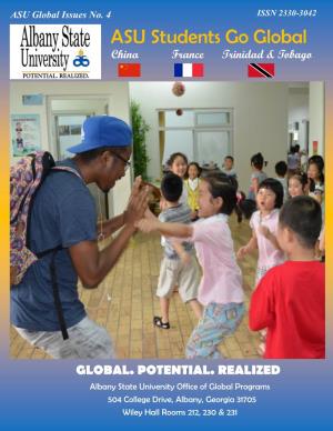 ASU Students Go Global China France Trinidad & Tobago