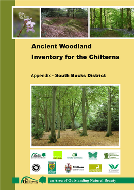Chilterns Ancient Woodland Survey Appendix: South Bucks District