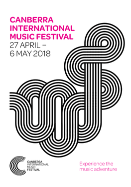 Canberra International Music Festival 27 April – 6 May 2018