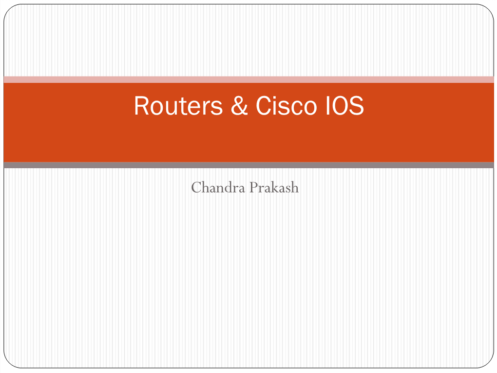 Routers & Cisco