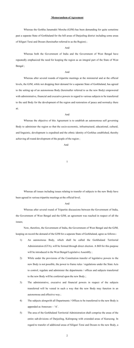 1 Memorandum of Agreement Whereas the Gorkha Janamukti Morcha (GJM)