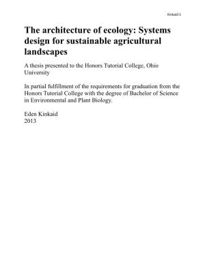 The Architecture of Ecology: Systems Design for Sustainable Agricultural Landscapes