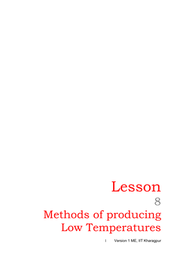 Lesson 8 Methods of Producing Low Temperatures