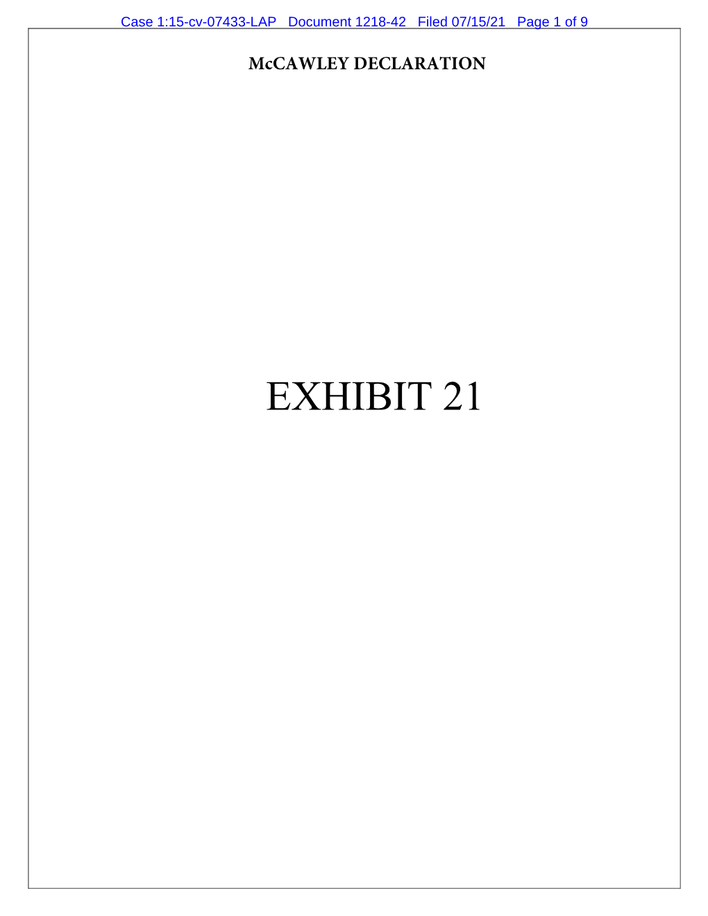 EXHIBIT 21 Case 1:15-Cv-07433-LAP Document 1218-42 Filed 07/15/21 Page 2 of 9