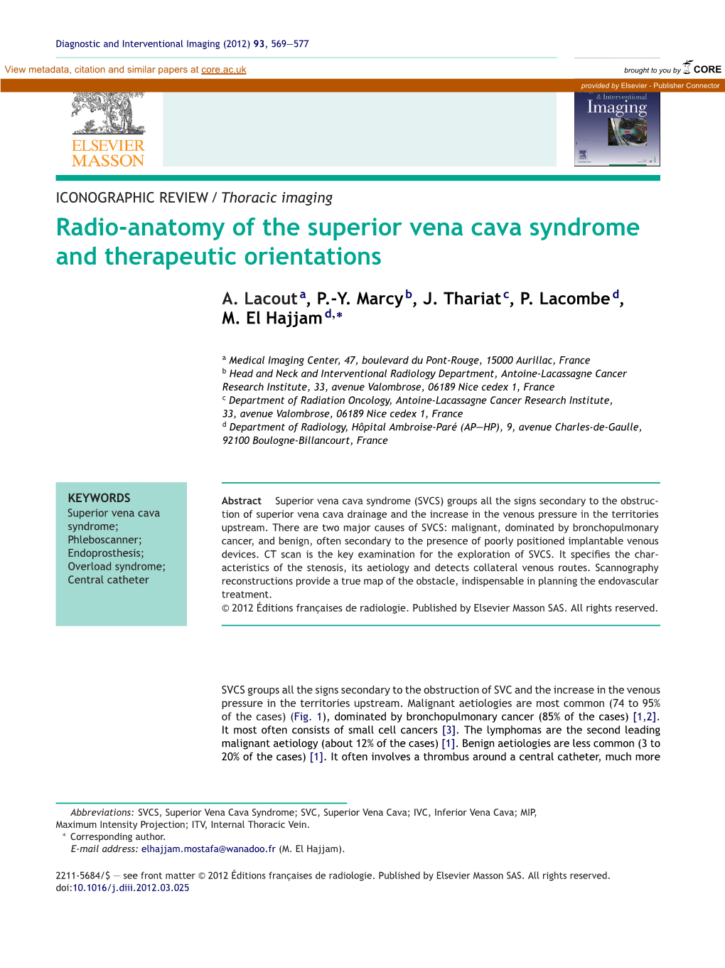 Radio-Anatomy of the Superior Vena Cava Syndrome and Therapeutic Orientations 571