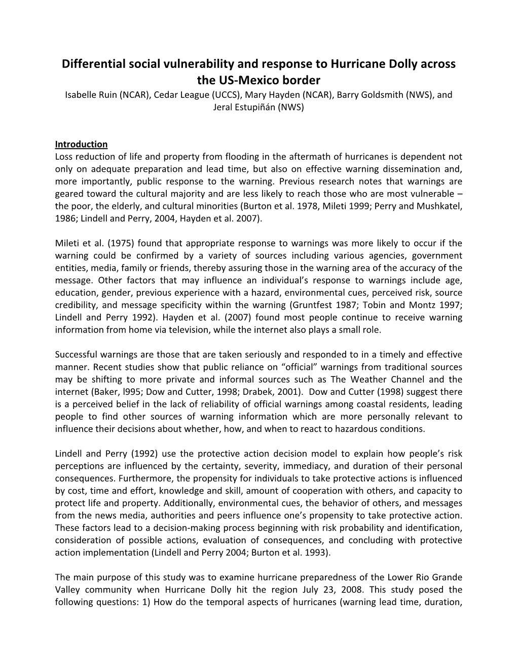 Differential Social Vulnerability and Response to Hurricane Dolly Across