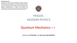 Quantum Mechanics – I