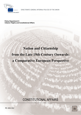 Nation and Citizenship from the Late 19Th Century Onwards: a Comparative European Perspective