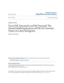 The Mental Health Implications of DACA's Uncertain Future on Latino Immigrants Isabel Cooper-Perales